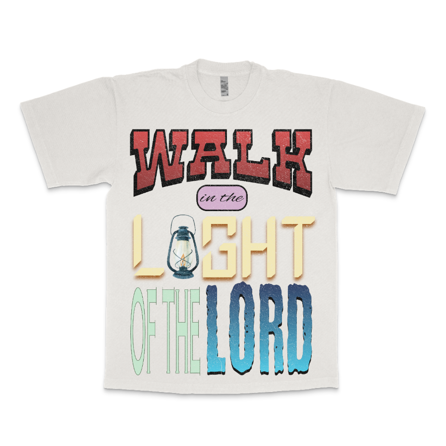 "LIGHT OF THE LORD" TEE